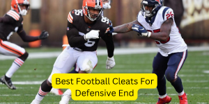 Best Football Cleats for Defensive End