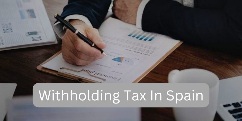Withholding Tax Spain