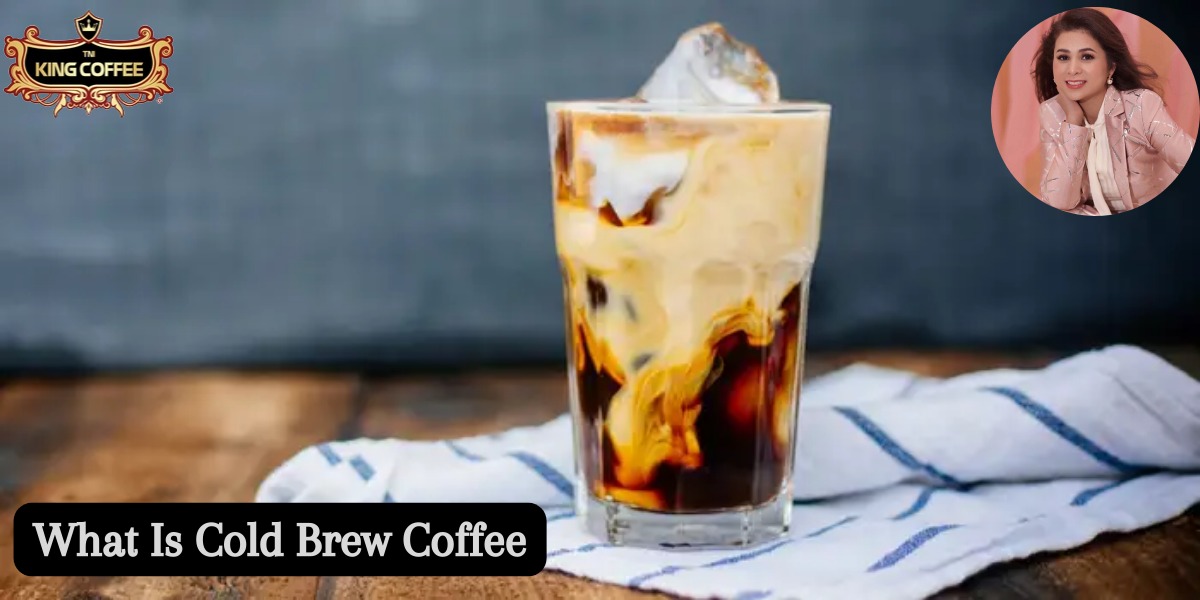 What Is Cold Brew Coffee