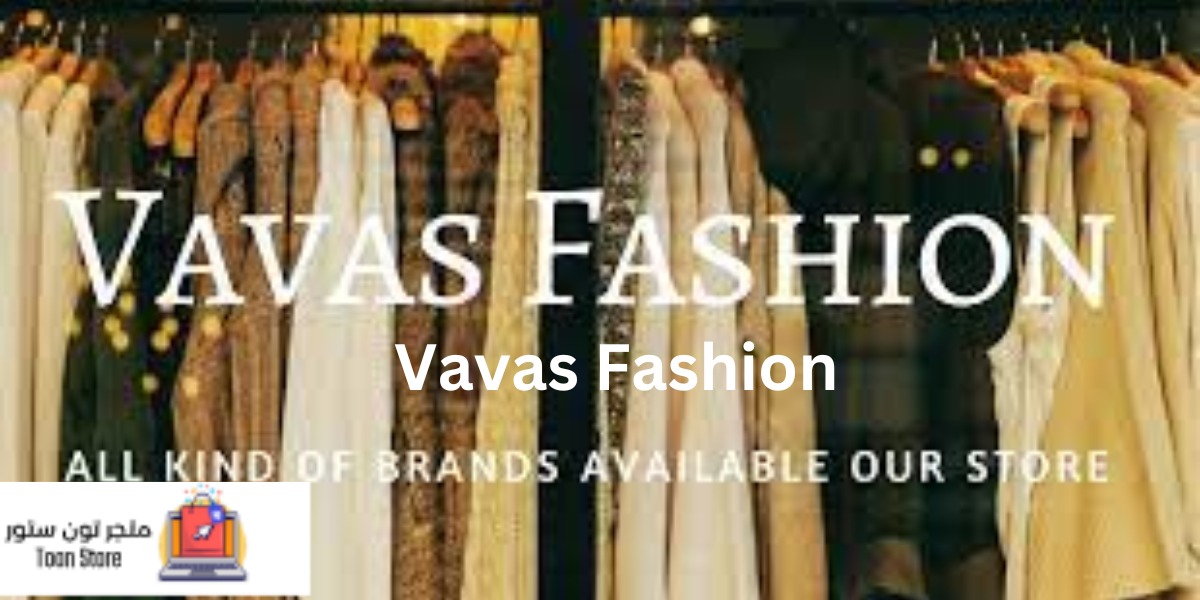 Vavas Fashion